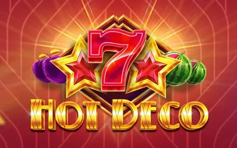 Hot Deco slot at 1win offers wild Seven, Lucky Star scatter, and mystery jackpot.